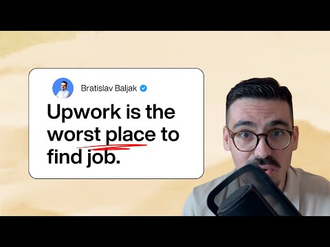 Upwork is the worst place to find a job. Watch this to find one in 30–60 days, guaranteed.
