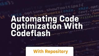 automating code optimization with codeflash