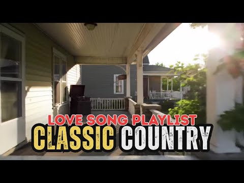 Best Love Country Songs Porch Swing Vibes Inspired by Chris Stapleton, Reba McEntire, Alan Jackson