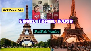 Eiffel Tower,Paris France 🇫🇷 #ManMade Wonders #Educational vlog #Jaiden Aluan Londoners vlog