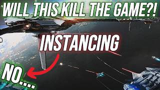 Star Citizen | Instancing: A Controversial Yet HUGE System!