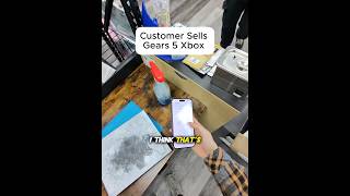 CUSTOMER SELLS GEARS 5 XBOX!!! #education #brokenfix #brokenfix #smartphone #tech #problemfix