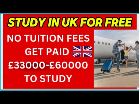 How to Study in the Uk for Free and Still Get Paid in January 2025