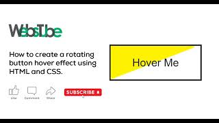 How to create a rotating button hover effect using HTML and CSS.