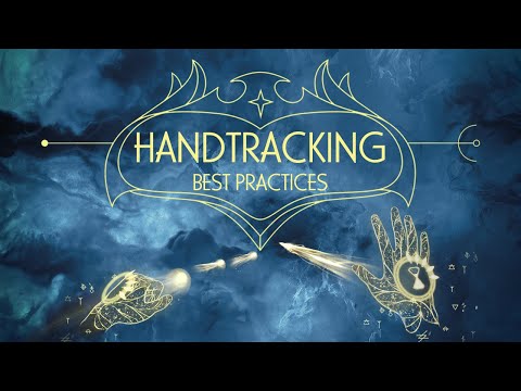 MASTERS OF LIGHT | HANDTRACKING BEST PRACTICES