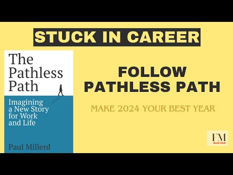 Stuck in a Career? Follow PATHLESS PATH | Book Summary