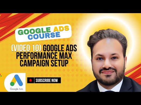Google Ads Performax Max Campaigns | Google Ads Performax Max Tutorials | Google Ads Campaign Set Up