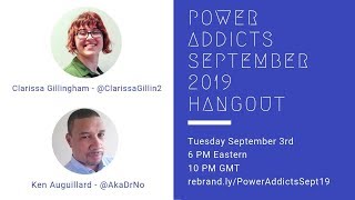 PowerAddicts Hangout September 2019