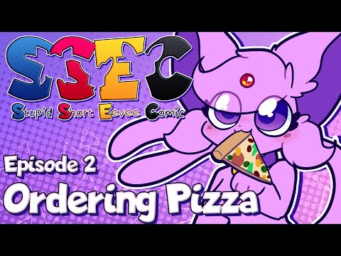 Stupid Short Eevee Comic Dub Episode 2- Ordering Pizza