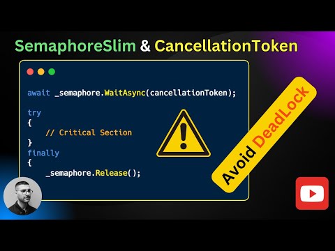 🥶 Managing Concurrency with SemaphoreSlim: Avoid DeadLock!