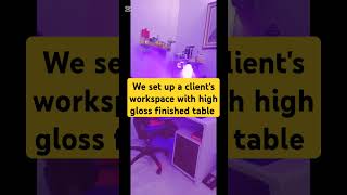 High glossy workstation table for a work space prt 2 #workfromhome  #workspacesolutions