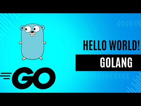 2. Hello world in GoLang