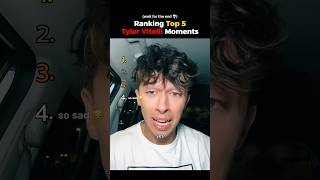 Ranking Top 5 Tyler Vitelli Moments AGAIN x10