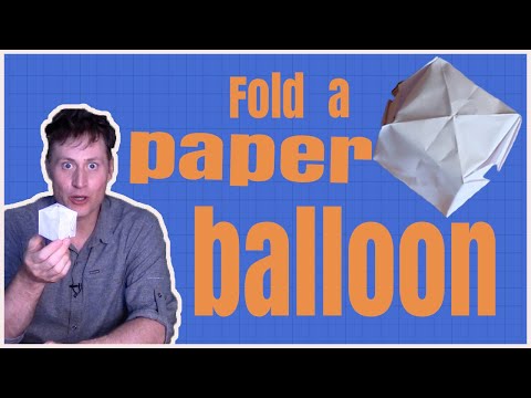 How to fold a paper balloon!