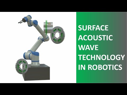 Surface Acoustic Wave (SAW) Technology in Robotics