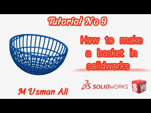 How to make a basket in solidworks