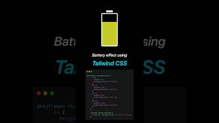 Create a Battery Charging Animation using Tailwind CSS | Mini Project