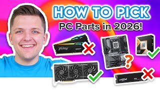 How to Pick Parts for a Gaming PC in 2026! 👀