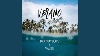 Verano (feat. BrandyLove)