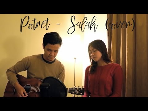 Potret - Salah (cover by Rosyrosyita & Tubagusirvan)