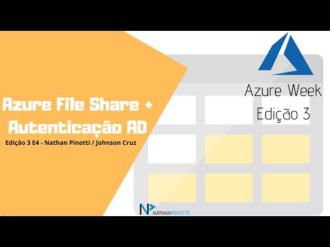 Azure Week Ed.3 E4 - Azure File Share com Autenticação no AD