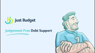 Get Judgement-Free Debt Support | Just Budget