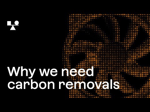 Why We Need Engineered Carbon Removals | Climate Solutions Explained