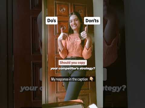 Why You Should Copy Your Competitor's Strategy?