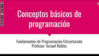 Programación desde cero #1: Introducción y conceptos básicos