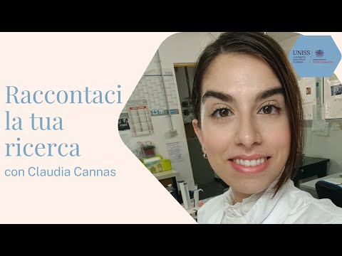 Quarto episodio della rubrica "Raccontaci la tua Ricerca" con il racconto della Dott. Claudia Cannas