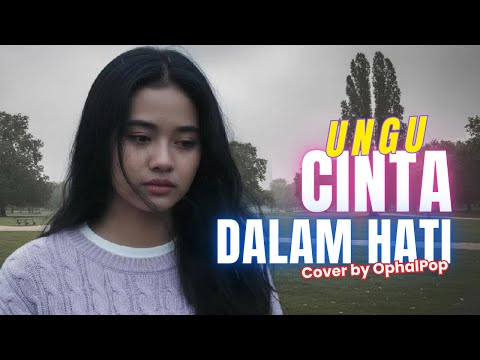 🎶 Cinta Dalam Hati – Ungu | Cover Lagu Galau Favorit