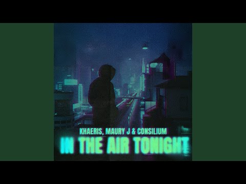 In The Air Tonight