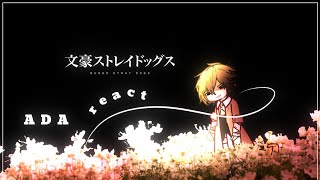 ➪ 𝗔𝗗𝗔 reacts to D͟a͟z͟a͟i͟ | Magic and Mystery/Coil | 2𝗫!! | 𝗕𝗦𝗗 | Dazai angst | GL2 |