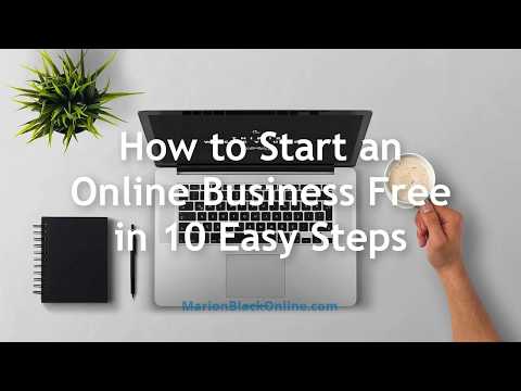 Start an Online Business Free in 10 Easy Steps and Work From Home 2020