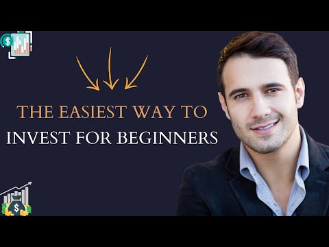 The Easiest Way to Invest for Beginners