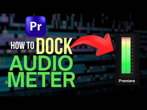 How To Dock The Audio Meter In Premiere Pro