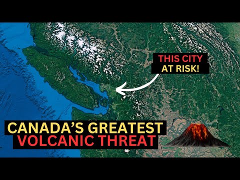 THIS is the GREATEST Volcanic Threat to CANADA.