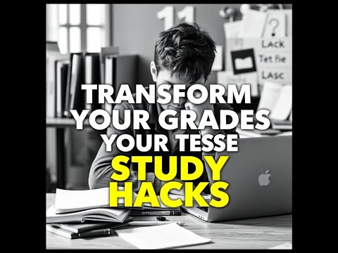 Transform Your Grades With These Study Hacks