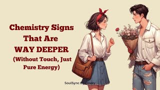 Chemistry Signs you should NEVER avoid