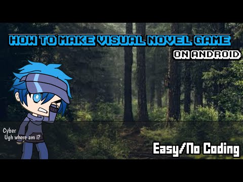 How to make Visual Novel Game on Android | How to Series #1