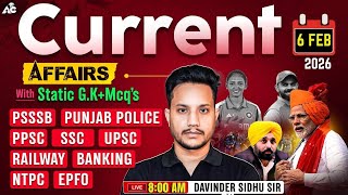 Daily Current Affairs | 6 Feb 2026 Current Affairs For All Comcompetitive Exams | By Davinder Sidhu