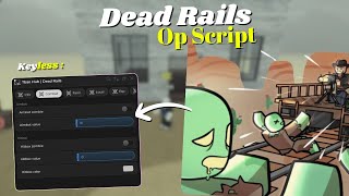 *NEW* Dead Rails Script | Pastebin 2025 | Keyless