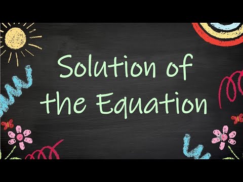 Solution of the Equation