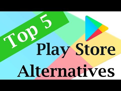 Top 5 google play store alternatives