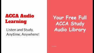ACCA Audio Learning - Your Free Audio study Companion