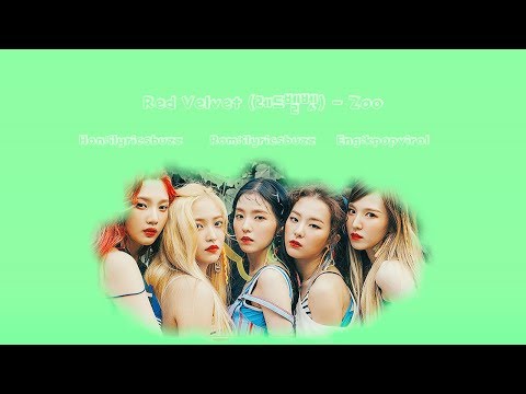 Red Velvet (레드벨벳) - Zoo Lyrics (HAN/ROM/ENG)