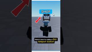 GUI Teleport Button in 30 seconds!  #roblox #scripting #robloxstudio #foryou
