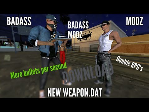 New WEAPON.DAT gta sa android || BADASS modz