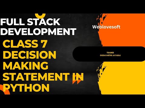 Class 7 Decision making statement in python