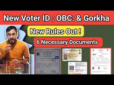 Voter ID 2025 New Guidelines OUT | Gorkha + OBC Certificate Latest Rules Explained